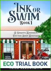 Ink or Swim (A Dakota Maddison Tattoo Shop Mystery, #1)