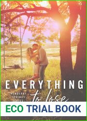 Everything to Lose (Newberry Springs #1)