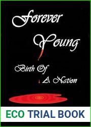 Birth Of A Nation (Forever Young, #2)