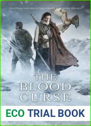 The Blood Curse (Cursed Kingdoms, #3)