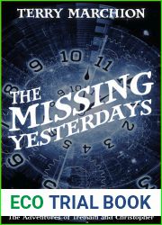 The Missing Yesterdays (The Adventures of Tremain and Christopher #1)