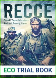 Recce: Small Team Missions Behind Enemy Lines