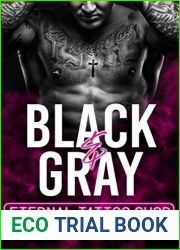 Black and Gray (Eternal Tattoo Shop Book 1)