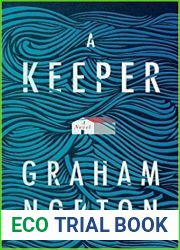 A Keeper: A Novel