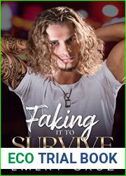 Faking it to Survive