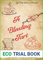 A Bleeding Tart (Deadly Morsel Mysteries Book 2)