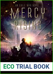 Mercy Rising: An Exile War Novel