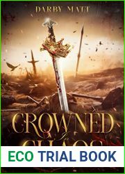 Crowned in Chaos