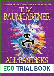 All Basilisks Wild and Sparking (The Portal Storms Book 2)