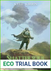 Shattersoul (The Ripple System Book 4)