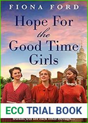 Hope for The Good Time Girls (The Good Time Girls Trilogy, #3)
