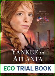 Yankee in Atlanta (Heroines Behind the Lines, #3)