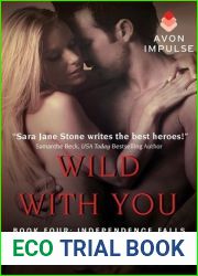 Wild With You (Independence Falls, #4)