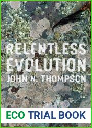 Relentless Evolution