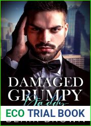 Damaged Grumpy Daddy