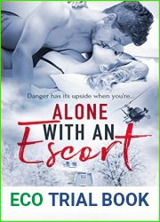 Alone With an Escort