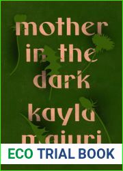 Mother In the Dark