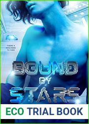 Bound by Stars: A Dark Alien Sci-Fi Romance