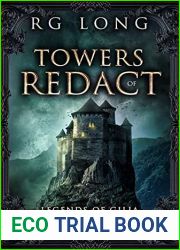 Towers of Redact (Legends of Gilia #12)