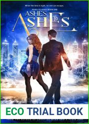 Ashes to Ashes Book One