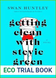 Getting Clean With Stevie Green