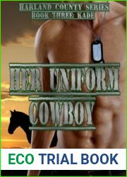 Her Uniform Cowboy: Kade (Harland County, #3)
