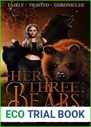 Her Three Bears, Part One (Fairly Twisted Chronicles, #1)