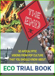 The End: 50 Apocalyptic Visions From Pop Culture That You Should Know About…Before It|s Too Late