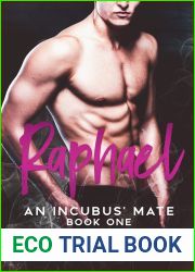 Raphael (An Incubus| Mate, #1)