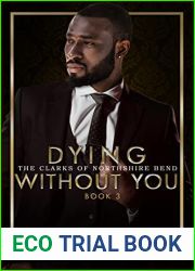 Dying Without You: Elite Alliance (The Clarks of Northshire Bend)