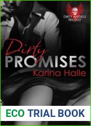Dirty Promises (Dirty Angels, #3)