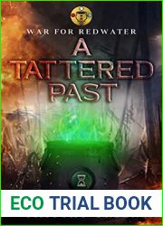 War For Redwater: A Tattered Past