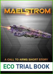 Maelstrom: A Call to Arms Short Story