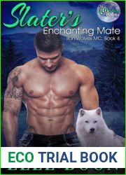 Slater|s Enchanting Mate (Iron Wolves MC, #4)