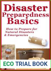 Disaster Preparedness Basics: How to Prepare for Natural Disasters and Emergencies