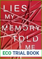 Lies My Memory Told Me