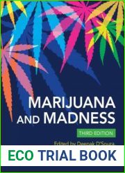Marijuana and Madness, 3rd Edition