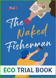 The Naked Fisherman (Fisherman, #1)