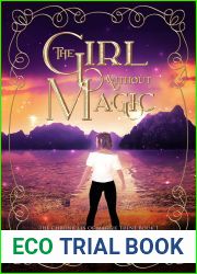The Girl Without Magic (Chronicles of Maggie Trent, #1)