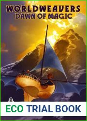 Dawn of Magic (Worldweavers, #4)