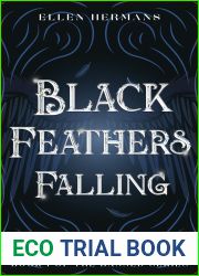 Black Feathers Falling: Book One In The Banned Series