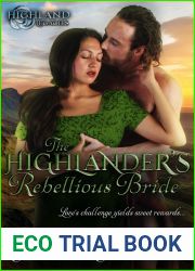The Highlander|s Rebellious Bride (Highland Legacies #1)