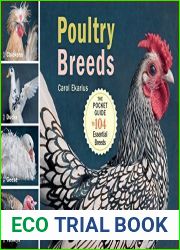 Poultry Breeds: Chickens, Ducks, Geese, Turkeys: The Pocket Guide to 104 Essential Breeds