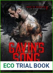 Gavin|s Song (Road to Salvation: A Last Rider|s Trilogy, #1)