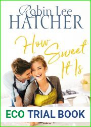 How Sweet It Is (Legacy of Faith #3)