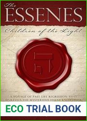 The Essenes: Children of the Light