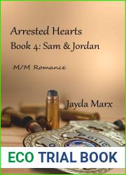 Sam and Jordan (Arrested Hearts #4)