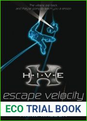 Escape Velocity (H.I.V.E., #3)