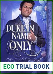 Duke in Name Only (The Entitled Gentlemen #2)