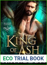 King Of Ash (Blood Court, #2)